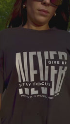 Polera Never Give Up